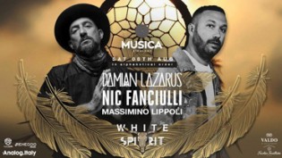 Musica Riccione White Spirit w/ Damian Lazarus & Nic Fanciulli