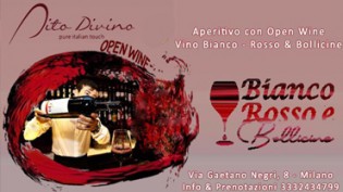 Open Wine Dito Divino a Milano