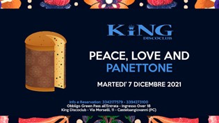 Peace, Love and Panettone - King Discoclub