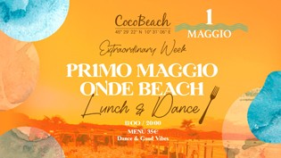 Primo Maggio on the Beach al cocobeach!