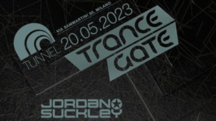 Trance Gate 2023 @ Tunnel Club Milano: Jordan Suckley